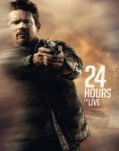 24 Hours to Live (2017) Free Download
