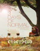 3 Days of Normal Free Download