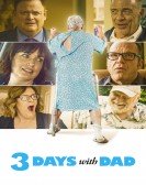 3 Days with Dad (2019) Free Download