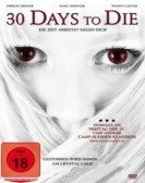 30 Days to Die Free Download