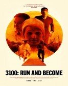 3100: Run and Become Free Download