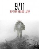 9/11: Fifteen Years Later poster