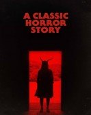 A Classic Horror Story Free Download