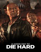 A Good Day to Die Hard (2013) Free Download