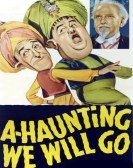 poster_a-haunting-we-will-go_tt0034424.jpg Free Download