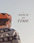 A Space in Time Free Download