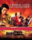 A Woman, a Gun and a Noodle Shop poster