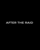 After the Raid Free Download
