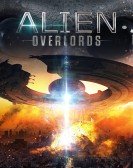 Alien Overlords (2018) poster