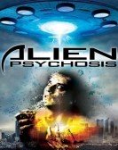 Alien Psychosis poster