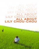 poster_all-about-lily-chou-chou_tt0297721.jpg Free Download