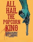 All Hail the Popcorn King! Free Download