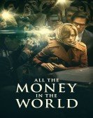poster_all-the-money-in-the-world_tt5294550.jpg Free Download