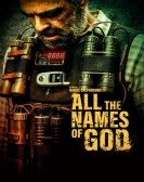 poster_all-the-names-of-god_tt20420538.jpg Free Download