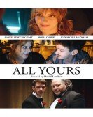 poster_all-yours_tt3790610.jpg Free Download