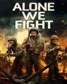 Alone We Fight (2018) poster