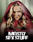 Amy Schumer: Mostly Sex Stuff Free Download