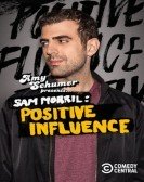 Amy Schumer Presents Sam Morril: Positive Influence Free Download