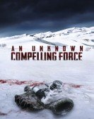 An Unknown Compelling Force Free Download