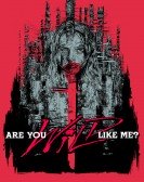 poster_are-you-wild-like-me_tt6224556.jpg Free Download