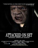Attacked on Set poster