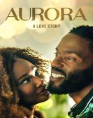 Aurora: A Love Story Free Download