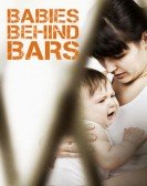 Babies Behind Bars poster