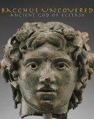 Bacchus Uncovered: Ancient God of Ecstasy Free Download