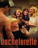 Bachelorette (2012) Free Download