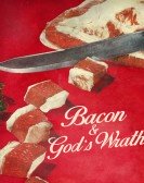 Bacon & Gods Wrath poster