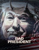 Bad President Free Download
