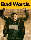 Bad Words (2013) Free Download