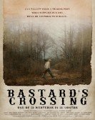 Bastard's Crossing poster