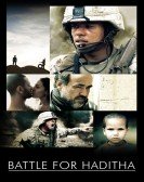 poster_battle-for-haditha_tt0870211.jpg Free Download