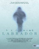 Becoming Labrador poster