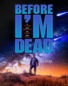 Before I'm Dead Free Download