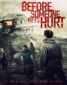 Before Someone Gets Hurt (2018) Free Download