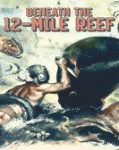 Beneath the 12-Mile Reef Free Download