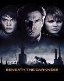 Beneath the Darkness poster