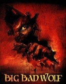 Big Bad Wolf (2006) poster