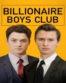 Billionaire Boys Club (2018) poster