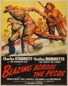 Blazing Across the Pecos poster