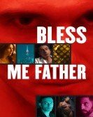 Bless Me Father Free Download