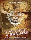 Blood, Dust And Banjos Free Download