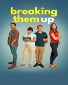 Breaking Them Up Free Download