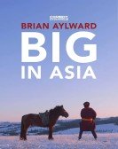 Brian Aylward: Big in Asia Free Download