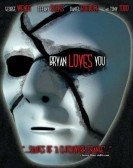 Bryan Loves You poster