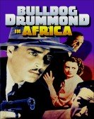 Bulldog Drummond in Africa poster