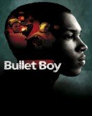 Bullet Boy Free Download