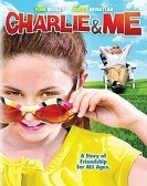 Charlie & Me poster